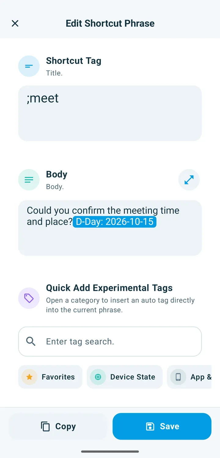 The phrase editor with the shortcut ;meet and the text “Could you confirm the meeting time and place?” followed by a D-Day tag